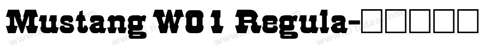 Mustang W01 Regula字体转换